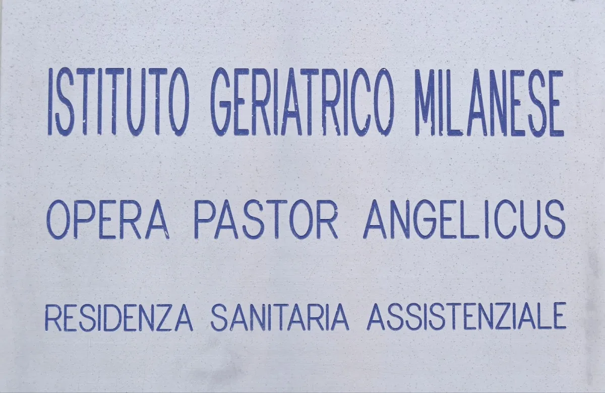 Opera Pastor Angelicus Istituto Geriatrico Milanese - Milano